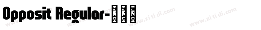 Opposit Regular字体转换
